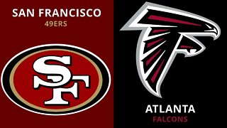 San Francisco 49ers vs. Atlanta Falcons | 2022 Week 6 Preview | Speak Plainly