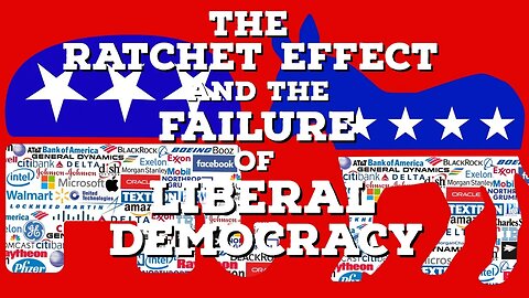 The Ratchet Effect and the Failures of Liberal Democracy | Thinking Out Loud clip