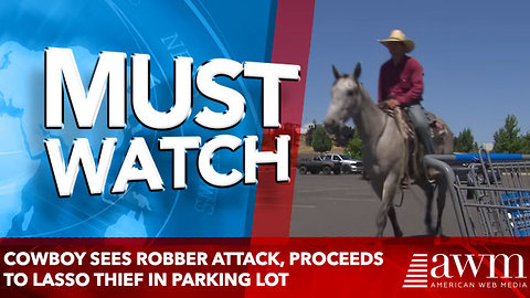Cowboy Hears Woman Screaming As Robber Attacks, Proceeds To Lasso Thief In Parking Lot