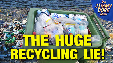 You’ve Been LIED TO About Recycling Your Whole Life!