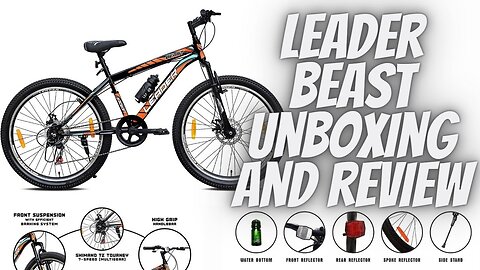 Leader Beast Cycle Review ,Unboxing And First Impression/Best Budget Cycle From Leader / Ankit Malik