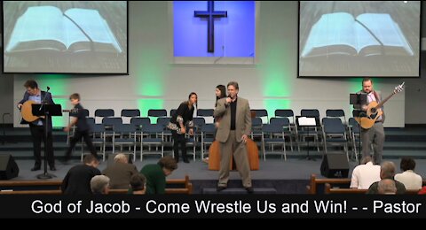 GOD OF JACOB - Come Wrestle Us and Win!