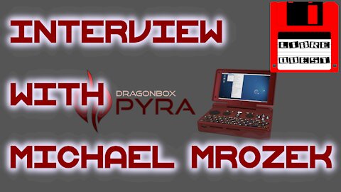 LibreQuest #53 - Michael Mrozek (Pyra Project)