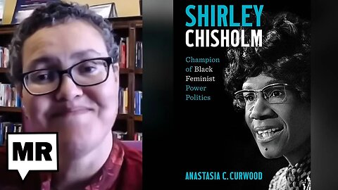 Chisholm's Black Feminism | Anastasia Curwood | TMR
