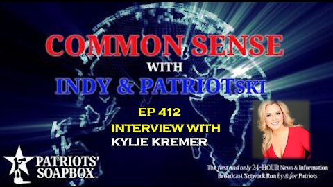 Ep. 412 Interview With Kylie Kremer - The Common Sense Show