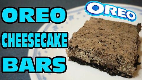 Oreo Cheesecake Bars!