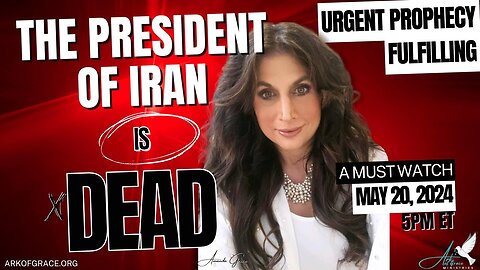 Urgent Prophecy Fulfilling: The President of Iran is Dead, a Must Watch!