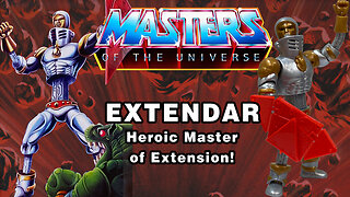 Extendar - Masters of the Universe Origins - Unboxing & Review