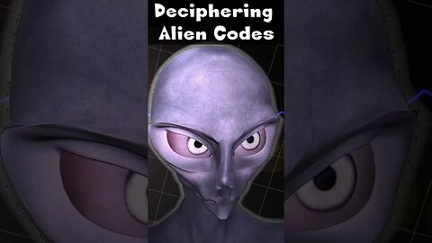Deciphering Alien Codes