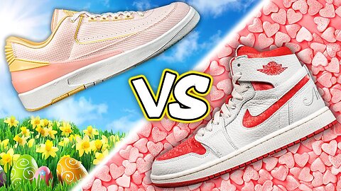 Easter VS Valentine's Day Themed Shoes? *UNRELEASED* Sneaker Showdown!