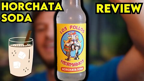 Breaking Bad Los Pollos Hermanos Horchata Soda Review