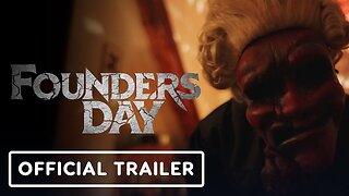 Founders Day - Official Trailer