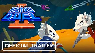 Astro Duel 2 - Official Launch Date Trailer