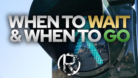 When To Wait & When To Go • The Todd Coconato Radio Show