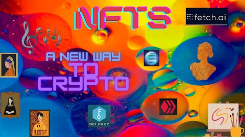 NFTs A New Way to Crypto?
