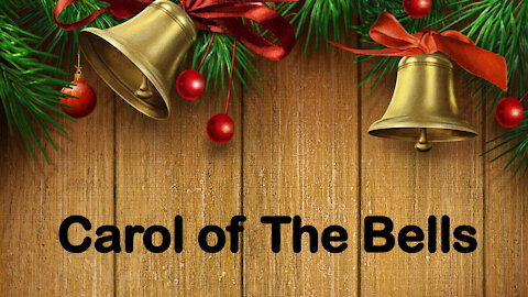 Carol of The Bells