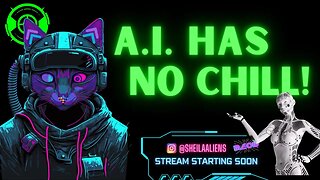 A.I. No Chill Stream