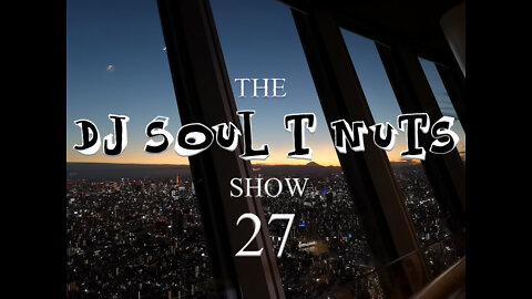 Funky House Music - The Soul T Nuts show - Episode 27