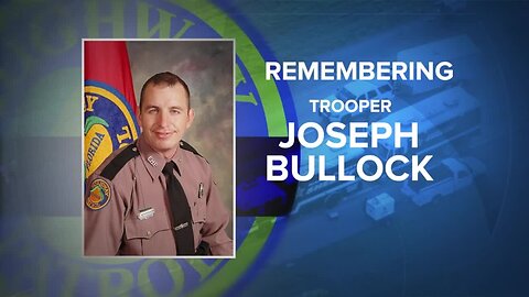 Remembering Trooper Joseph Bullock