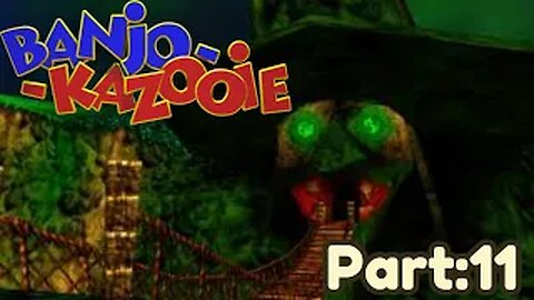 Banjo Kazooie Part:11
