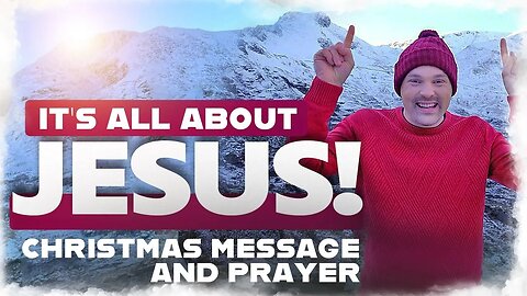 SPECIAL CHRISTMAS MESSAGE & PRAYER!!! | Brother Chris