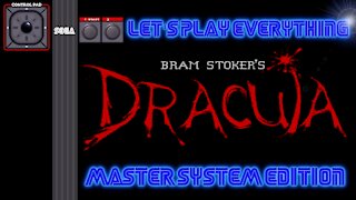 Let's Play Everything: Bram Stoker's Dracula (SMS)