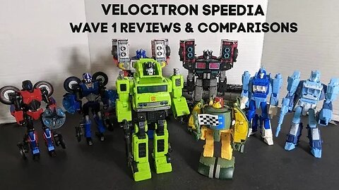 Velocitron Speedia Collection Wave 1 (Partial) Review and Comparisons - A Rodimusbill Special