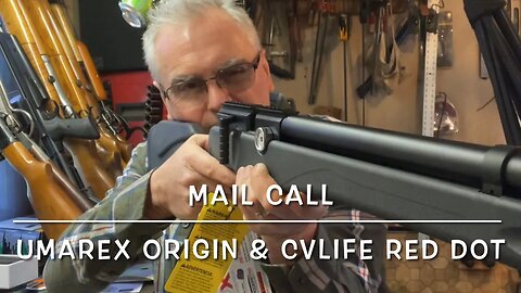 Mail call! Umarex Origin in .25 caliber and CVlife red dot sight really cool stuff!