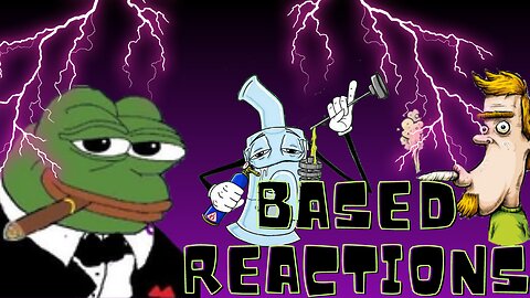 Based reactions #5 | MGTOW + cringe comp