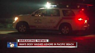 Man's body washes ashore in Pacific Beach