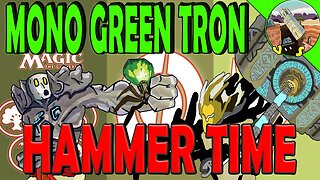 Mono Green Tron Running Cityscape Leveler VS Hammer Time｜Painful! ｜MTGO Modern League Match