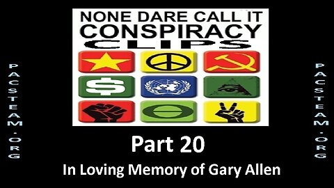 None Dare Call it Conspiracy Clips - Part 20