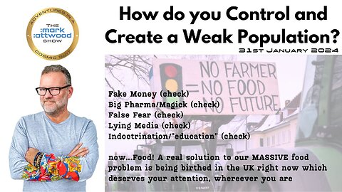 How do you control and create a weak population? - 31st Jan 2024