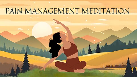 Guided Meditation For Pain Management