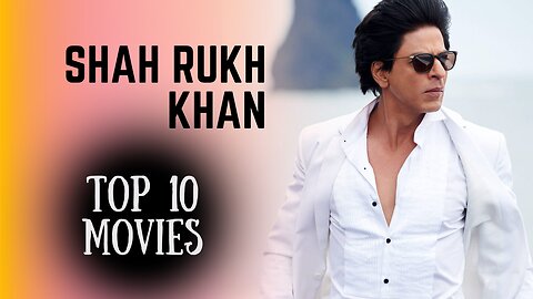 Top 10 Highest Grossing Movies Of Shah Rukh Khan | Shah Rukh Khan Best Movies | SRK Movies