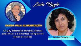 Você é alérgico ou tem intolerância alimentar? Com a palavra a Nutricionista Denise Carreiro