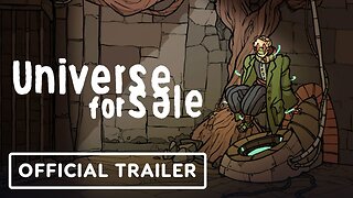 Universe For Sale - Official Launch Trailer