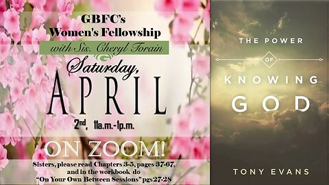 GBFC's Women's Fellowship Saturday, APRIL 2, 2022