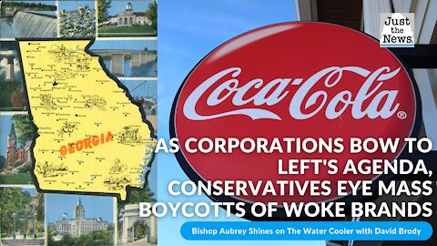 As corporations bow to left's agenda, conservatives eye mass boycotts of woke brands