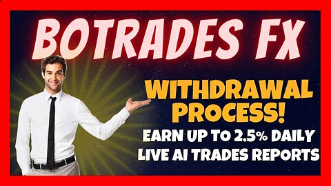 Testing Out My First Withdrawal 💰 Botrades FX Update 🤖 Earn Up To 2.5% Daily With This AI Bot 🚀