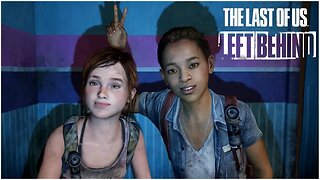 Left Behind | The Last Of Us Remastered