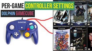 Gamecube Controller Settings Per-Game in Dolphin Emulator