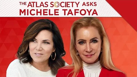 The Atlas Society Asks Michele Tafoya