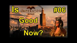 Is Imperator: Rome Good Now? 06 - Egypt