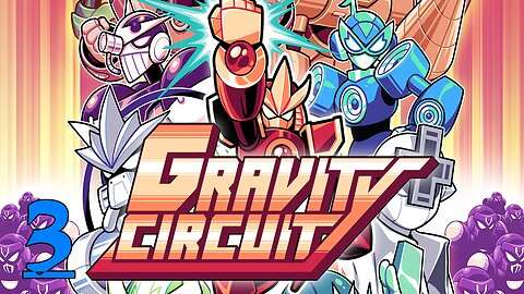 Energy Wezorzes, Gwabity Man || Gravity Circuit #3 (FINALE)