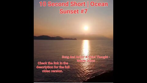 10 Second Short | Ocean Sunset | Beautiful Mind Meditation Music | #sunset #7 @Meditation Channel