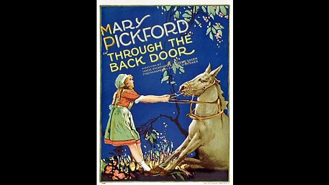 Through the Back Door (1921 film) - Directed by Alfred E. Green, Jack Pickford - Full Movie