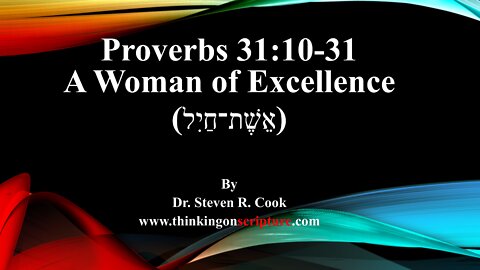Proverbs 31 A Woman of Excellence