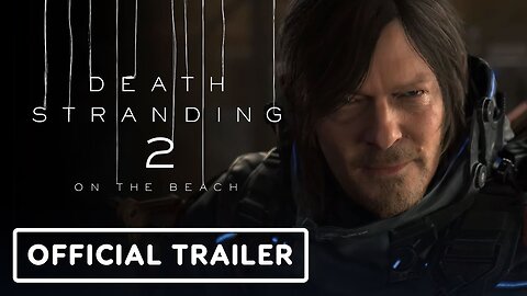 Death Stranding 2 - Official Gameplay Trailer | State of Play 2024