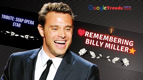 🌟 Billy Miller Soap Opera Star Remembered 😢